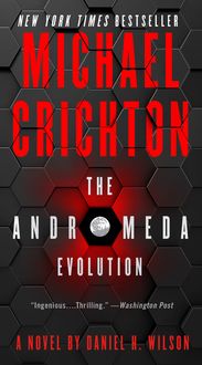Bild vom Artikel The Andromeda Evolution vom Autor Michael Crichton