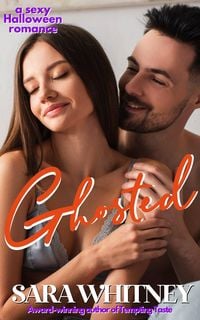 Produktbild: Ghosted: A Hot Halloween Novella