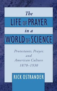 Produktbild: The Life of Prayer in a World of Science