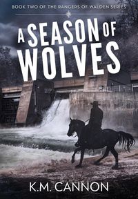 Produktbild: A Season of Wolves (Rangers of Walden, #2)