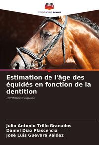Produktbild: Estimation de l'&acirc;ge des &eacute;quid&eacute;s en fonction de la dentition