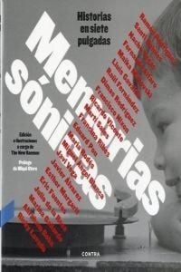 Produktbild: Memorias sónicas : historias en siete pulgadas