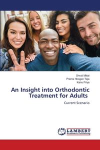 Produktbild: An Insight into Orthodontic Treatment for Adults