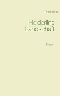 Produktbild: H&ouml;lderlins Landschaft