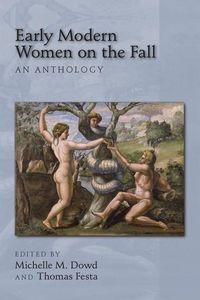 Produktbild: Early Modern Women on the Fall: An Anthology
