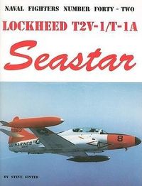 Bild vom Artikel Lockheed T2V/T-1A Seastar vom Autor Steve Ginter
