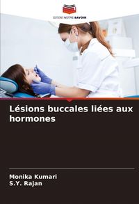 Produktbild: L&eacute;sions buccales li&eacute;es aux hormones