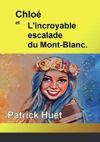 Produktbild: Chloe et l incroyable escalade du