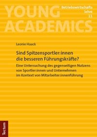 Produktbild: Sind Spitzensportler:innen die besseren F&uuml;hrungskr&auml;fte?