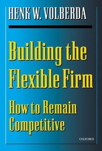 Produktbild: Building The Flexible Firm