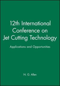 Produktbild: Allen, N: 12th International Conference on Jet Cutting Techn