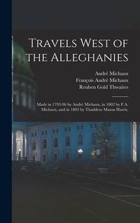 Produktbild: Travels West of the Alleghanies