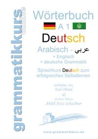Produktbild: W&ouml;rterbuch Deutsch - Arabisch - Englisch A1
