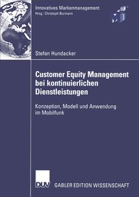 Produktbild: Customer Equity Management bei kontinuierlichen Dienstleistungen