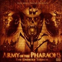 Produktbild: Army Of Pharoahs-The Unholy Terror