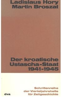 Produktbild: Der kroatische Ustascha-Staat 1941-1945