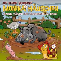 Bild vom Artikel Die kleine Schnecke Monika Häuschen - CD / 66: Warum wälzen sich Wildschweine im Dreck? vom Autor Kati Naumann