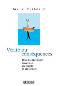 Produktbild: V&eacute;rit&eacute; ou cons&eacute;quences