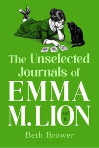 Produktbild: The Unselected Journals of Emma M. Lion, vol. 8