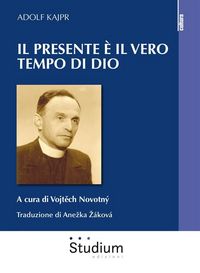 Produktbild: Il presente &egrave; il vero tempo di Dio