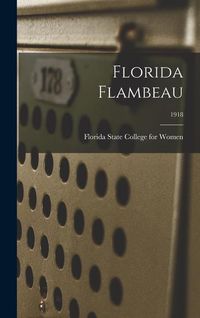 Produktbild: Florida Flambeau; 1918