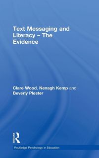 Produktbild: Text Messaging and Literacy - The Evidence