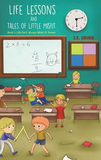 Produktbild: Grunin, S: Life Lessons and Tales of Little MisFit