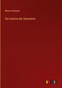 Produktbild: Die Axiome der Geometrie
