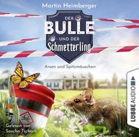 Bild vom Artikel Der Bulle und der Schmetterling - Folge 04 vom Autor Martin Heimberger