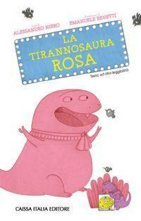 Produktbild: La tirannosaura rosa
