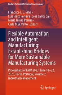 Produktbild: Flexible Automation and Intelligent Manufacturing: Establishing Bridges for More Sustainable Manufacturing Systems