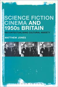 Produktbild: Science Fiction Cinema and 1950s Britain
