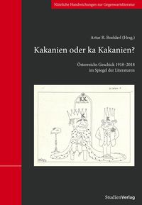 Bild vom Artikel Kakanien oder ka Kakanien? vom Autor Artur R. Boelderl