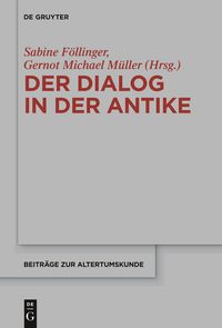 Bild vom Artikel Der Dialog in der Antike vom Autor Sabine Föllinger