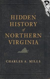 Produktbild: Hidden History of Northern Virginia