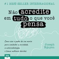 Produktbild: N&atilde;o acredite em tudo o que voc&ecirc; pensa