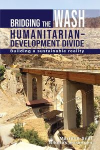 Produktbild: Bridging the Wash Humanitarian-Development Divide