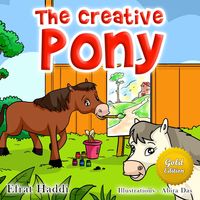 Produktbild: The Creative Pony Gold Edition (Social skills for kids, #11)