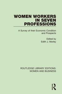 Produktbild: Women Workers in Seven Professions