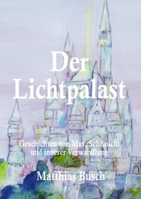 Produktbild: Der Lichtpalast