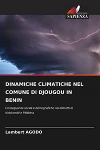 Produktbild: Dinamiche Climatiche Nel Comune Di Djougou in Benin