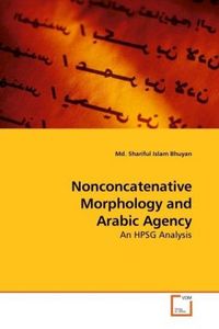 Produktbild: Bhuyan, M: Nonconcatenative Morphology and Arabic Agency