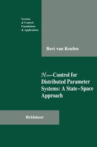 Produktbild: H&infin;-Control for Distributed Parameter Systems: A State-Space Approach
