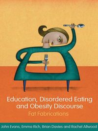 Produktbild: Education, Disordered Eating and Obesity Discourse