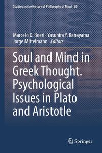 Produktbild: Soul and Mind in Greek Thought. Psychological Issues in Plato and Aristotle