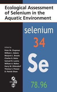 Produktbild: Ecological Assessment of Selenium in the Aquatic Environment