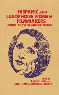 Produktbild: Hispanic and Lusophone women filmmakers