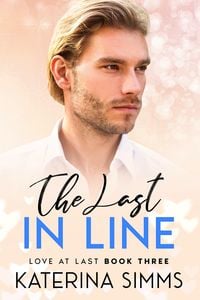 Produktbild: The Last in Line - A Love at Last Novel
