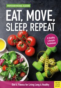 Produktbild: Eat, Move, Sleep, Repeat