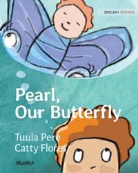 Produktbild: Pearl, Our Butterfly